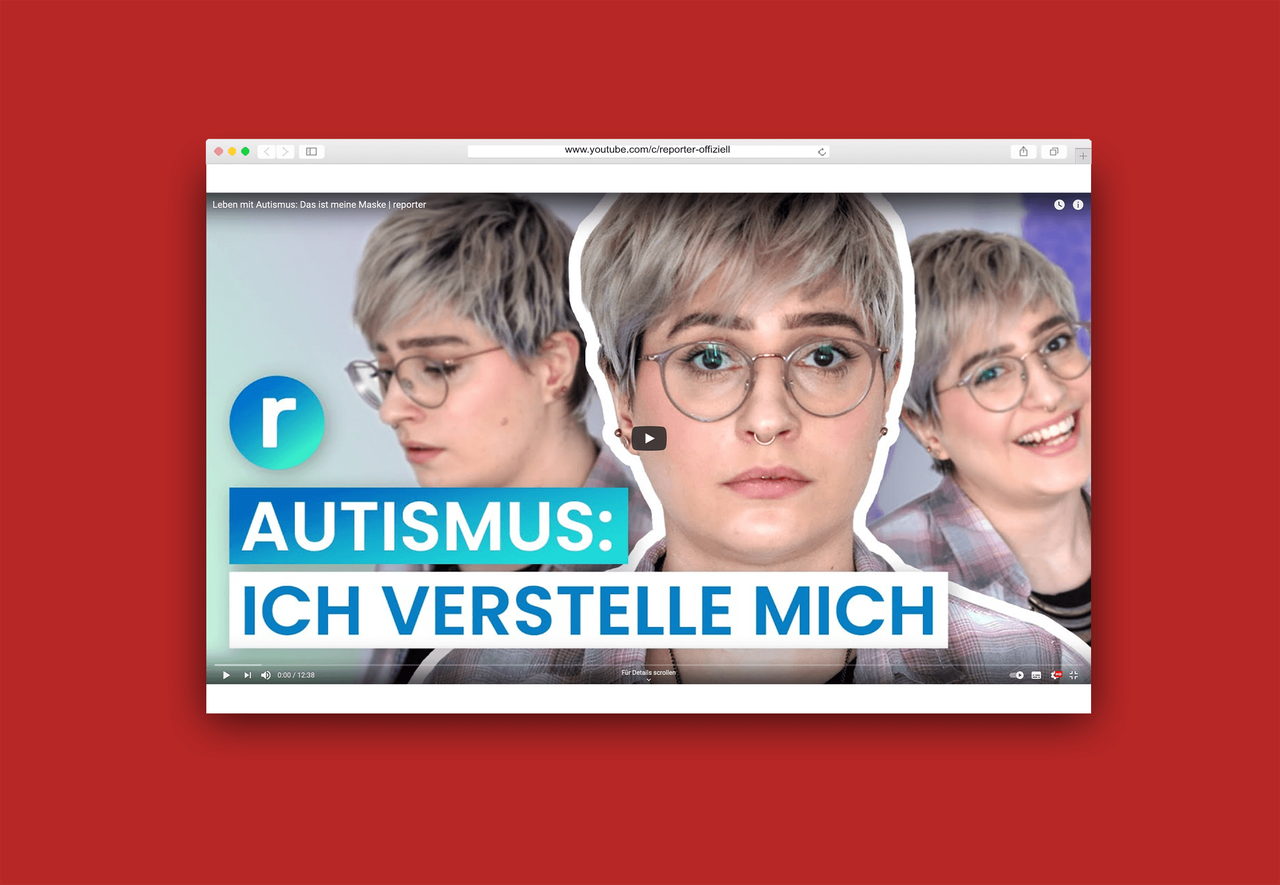 Rot hinterlegtes Bildschirmfoto des Video-Players auf YouTube: Die Autistin Lisa ist drei Mal mit verschiedenen Gesichtsausdrücken zu sehen, darunter steht „Autismus: Ich verstelle mich“