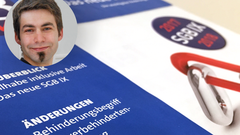 Ein Info-Heft zum neuen Sozialgesetzbuch IX mit einem Porträtfoto des Interviewpartners