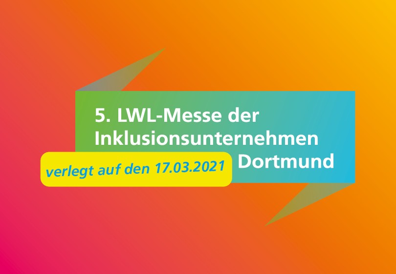 bunter Schriftzug zur LWL-Messe 2020 mit dem Hinweis, dass sie auf das Jahr 2021 verschoben wird